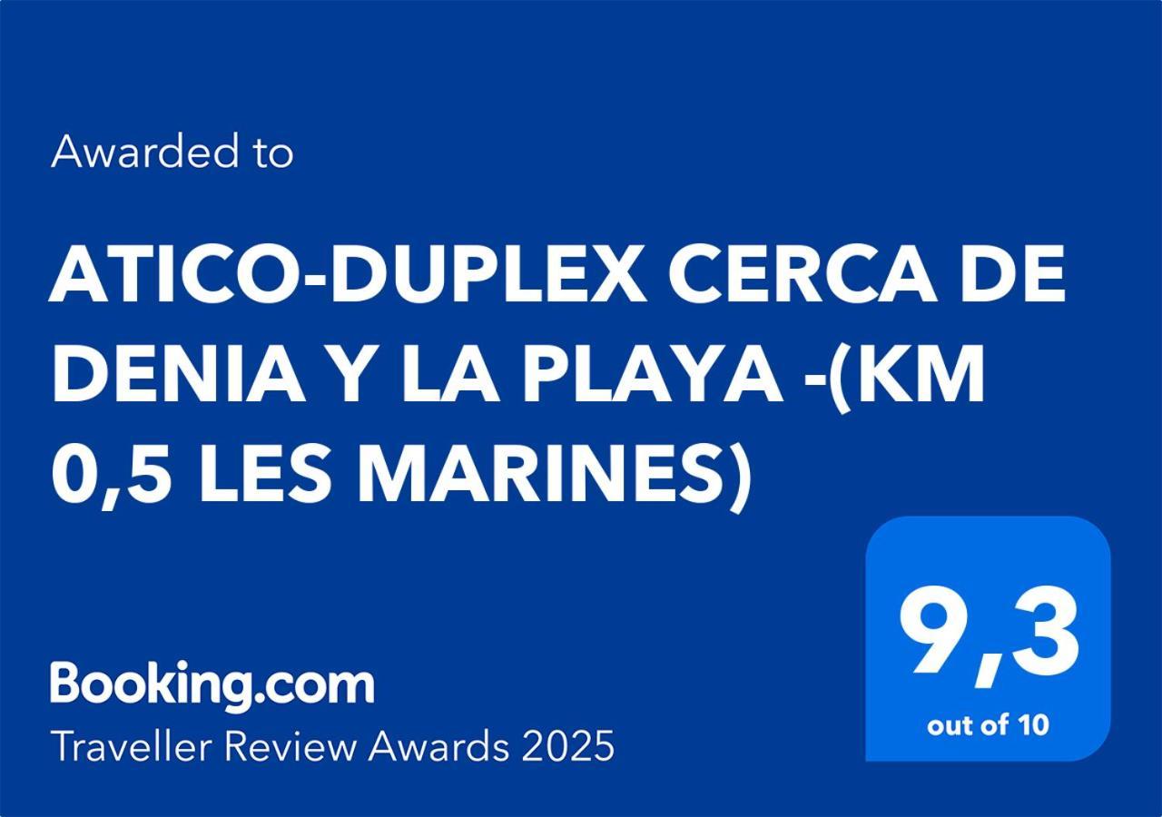Atico-Duplex Cerca De Denia Y La Playa - Apartment ภายนอก รูปภาพ